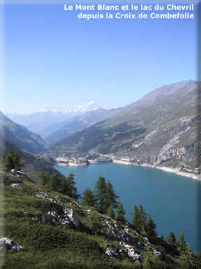 Mont Blanc et lac du Chevril depuis Combefolle